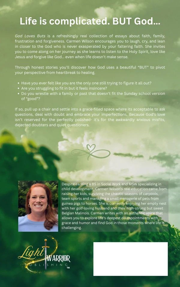 Back cover of God Loves "Buts" with the book description and a photo and biography of Carmen Wilson.